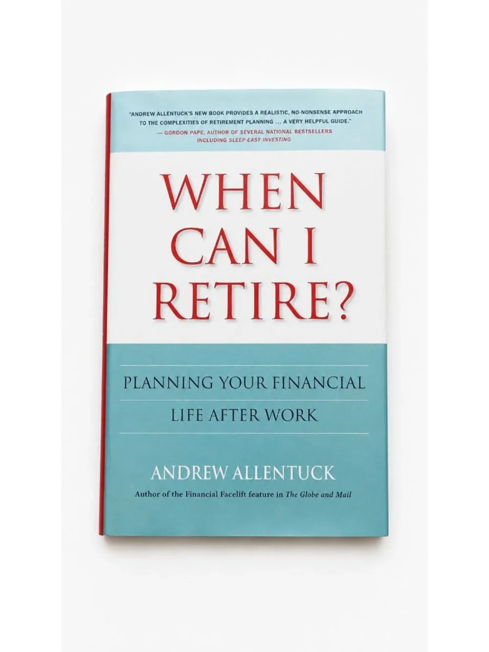 When Can I Retire? Andrew Allentuck Hardcover Retirement Planning Personal Finan